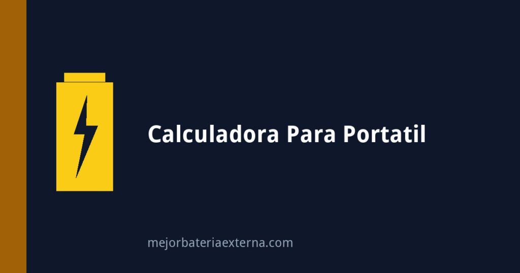 Calculadora de bateria para portatil