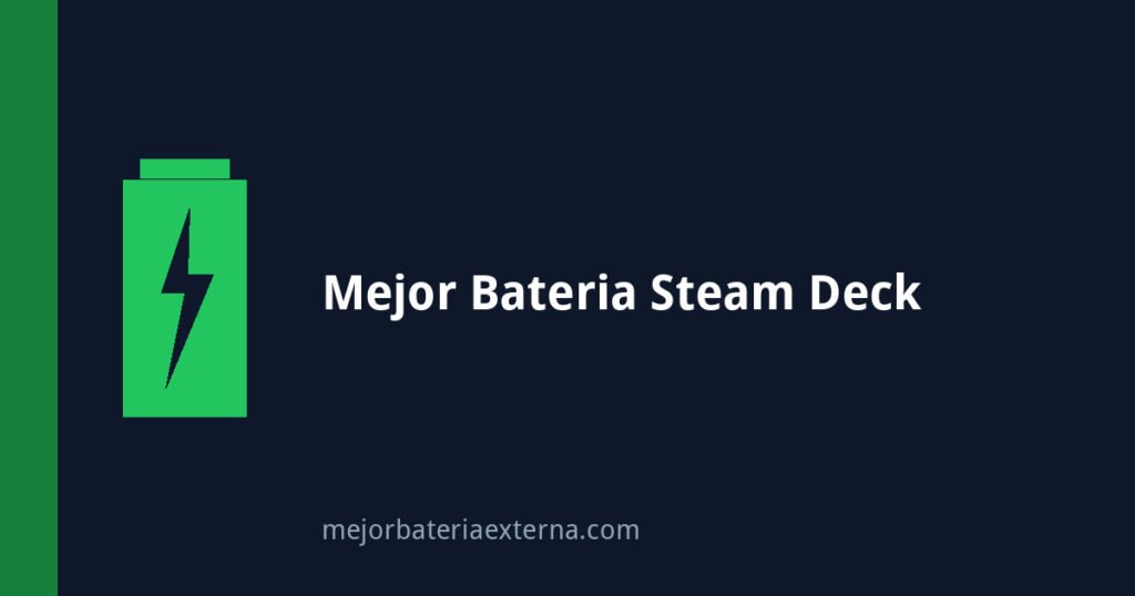 Mejor bateria externa para Steam Deck